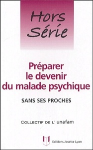 Picture of Preparer le devenir du malade psychique