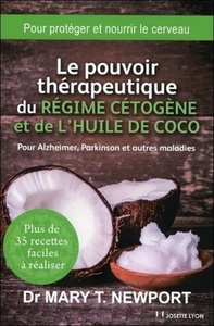 Picture of Le pouvoir thérapeutique du régime cétogène et de l'huile de coco