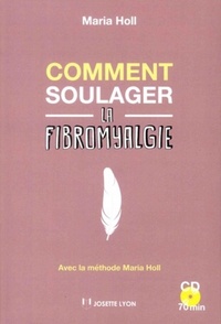 Image de Comment soulager la fibromyalgie ?
