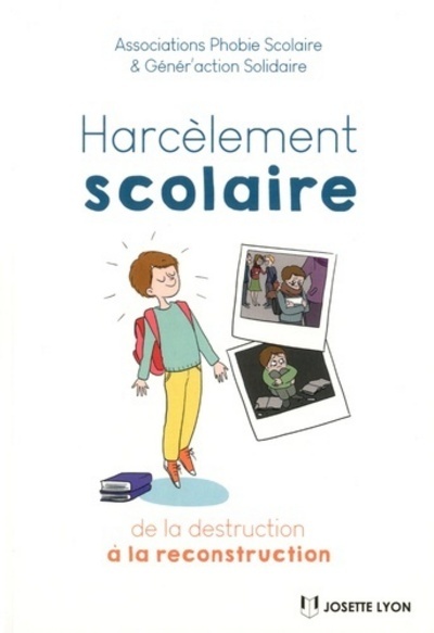 Image de Harcèlement scolaire : de la destruction à la re construction