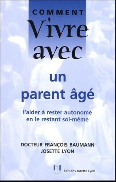 Picture of Comment vivre avec un parent âgé