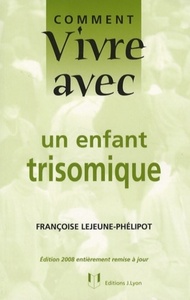 Picture of Comment vivre avec un enfant trisomique