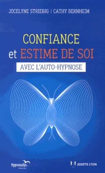 Picture of Confiance et estime de soi - avec l'auto-hypnose