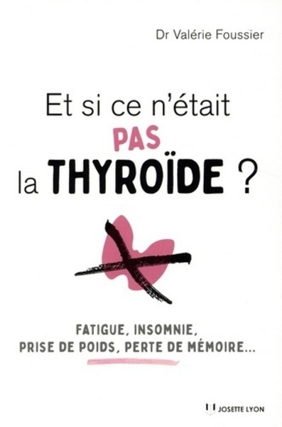 Picture of Et si ce n'était pas la thyroïde ?
