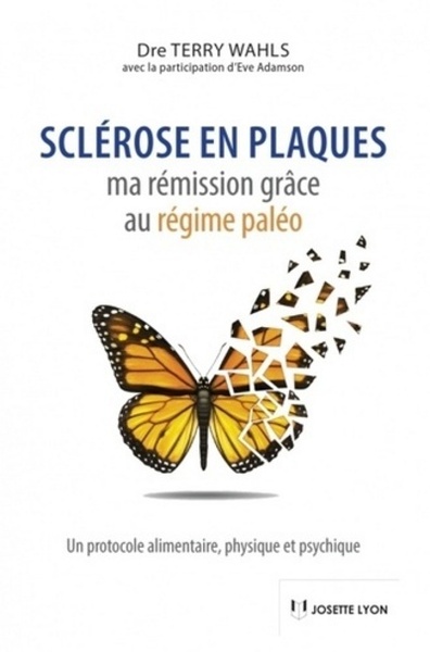 Picture of Sclérose en plaques - Ma rémission grâce au régime paléo