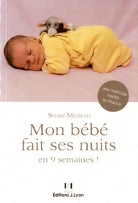 Image de Mon bébé fait ses nuits - En 9 semaines !