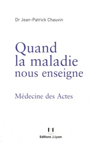Image de Quand la maladie nous enseigne