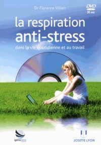 Picture of La respiration anti-stress dans la vie quotidienne et au travail