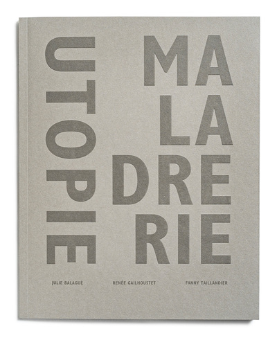 Image de Utopie Maladrerie