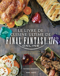 Picture of Le livre de cuisine ultime de Final Fantasy XIV