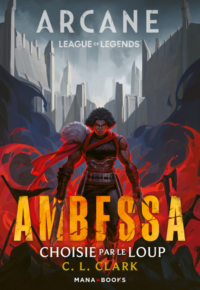 Image de Roman Arcane/League of Legends : Ambessa - Choisie par le loup