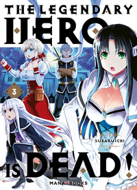 Image de The Legendary Hero is Dead T03