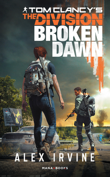 Image de Tom Clancy's The Division - Broken Dawn - Version Française