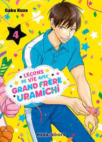 Picture of Leçons de vie avec grand frère Uramichi T04