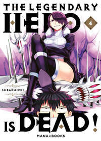 Image de The Legendary Hero is Dead T04