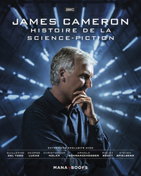 Image de James Cameron : Histoire de la Science-Fiction