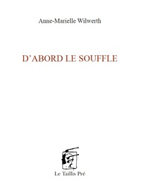 Picture of D'abord le souffle