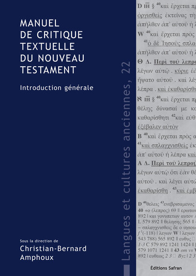 Image de MANUEL DE CRITIQUE TEXTUELLE DU NOUVEAU TESTAMENT. INTRODUCTION GENERALE