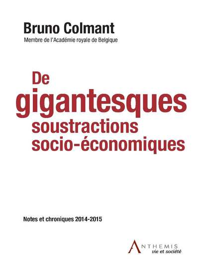 Picture of DE GIGANTESQUES SOUSTRACTIONS SOCIO-ÉCONOMIQUES