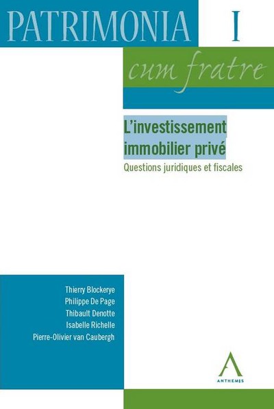 Image de l'investissement immobilier privé - questions juridiques et fiscales