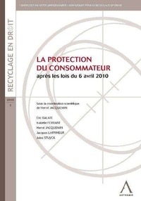 Image de LA PROTECTION DU CONSOMMATEUR - APRÈS LES LOIS DU 6 AVRIL 2010