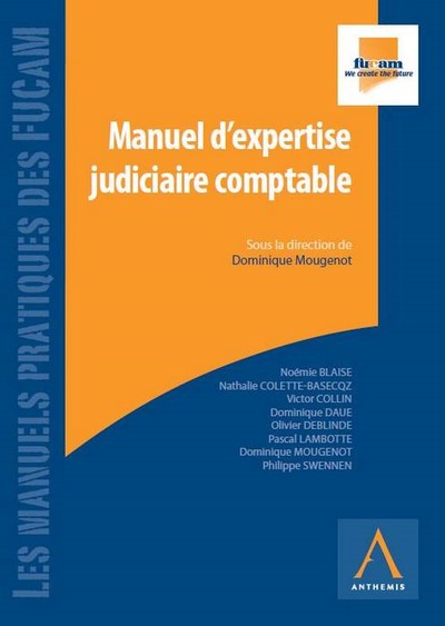 Image de MANUEL D'EXPERTISE JUDICIAIRE COMPTABLE