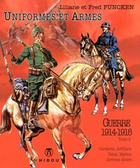 Picture of Uniformes et Armes Soldats de la guerre 1914-18 T02