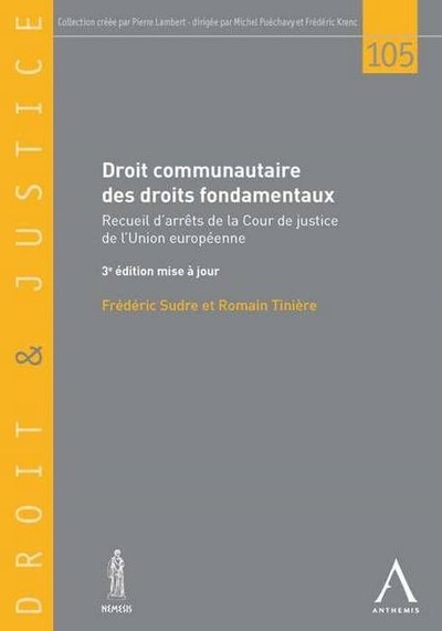 Picture of DROIT COMMUNAUTAIRE DES DROITS FONDAMENTAUX - 3ÈME ÉDITION