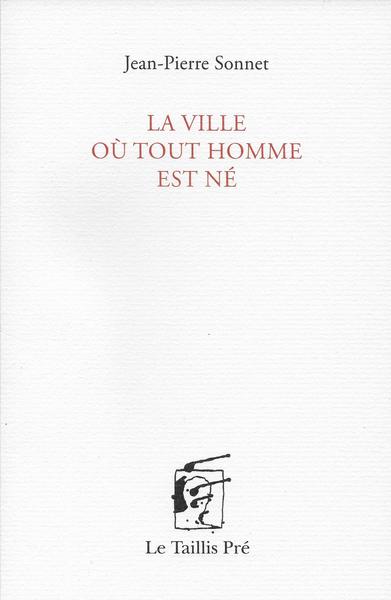 Picture of La ville où tout homme est né
