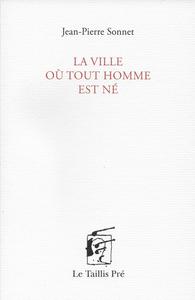 Picture of La ville où tout homme est né