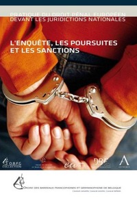 Picture of L'ENQUÊTE, LES POURSUITES ET LES SANCTIONS : PRATIQUE DU DROIT PÉNAL EUROPÉEN DE