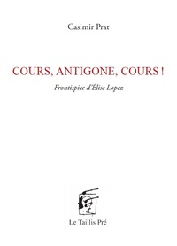 Picture of Cours, Antigone, cours!