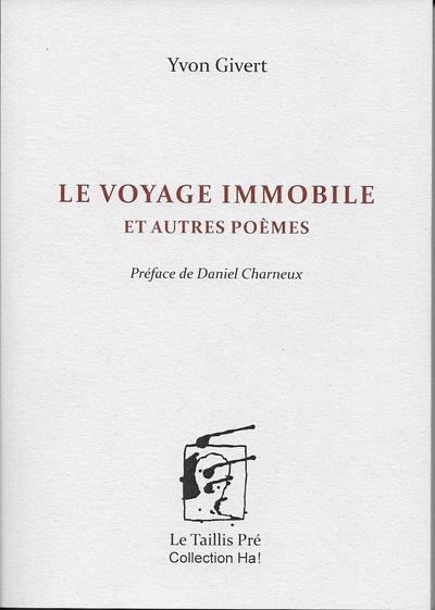 Picture of Le voyage immobile