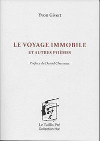 Picture of Le voyage immobile