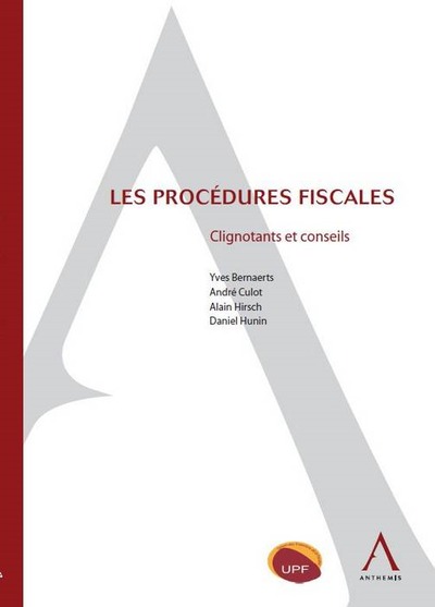 Picture of LES PROCÉDURES FISCALES - CLIGNOTANTS ET CONSEILS