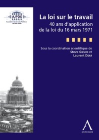 Picture of la loi sur le travail - 40 ans de la loi du 16 mars 1971