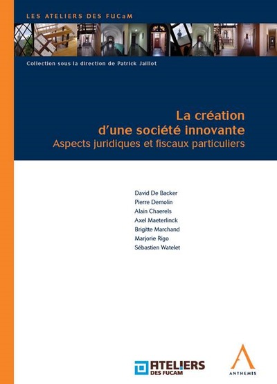 Picture of LA CRÉATION D'UNE SOCIÉTÉ INNOVANTE