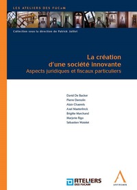 Picture of LA CRÉATION D'UNE SOCIÉTÉ INNOVANTE