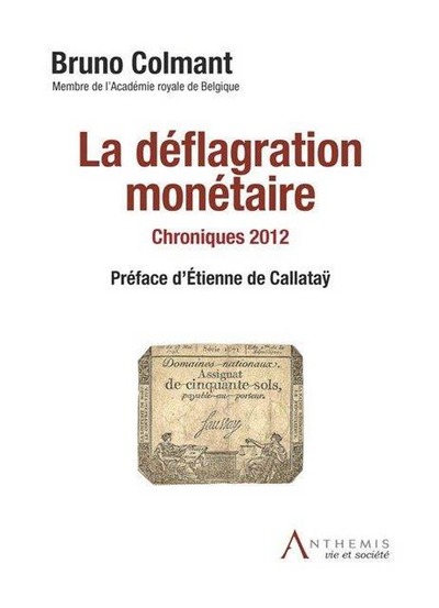 Picture of LA DÉFLAGRATION MONÉTAIRE