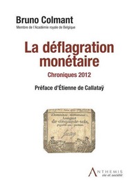 Picture of LA DÉFLAGRATION MONÉTAIRE