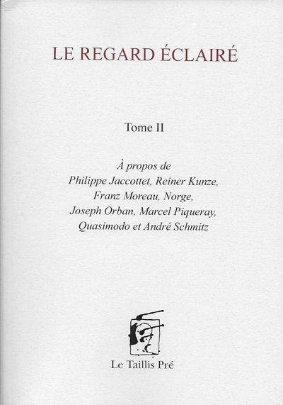 Image de Le regard éclairé Tome 2