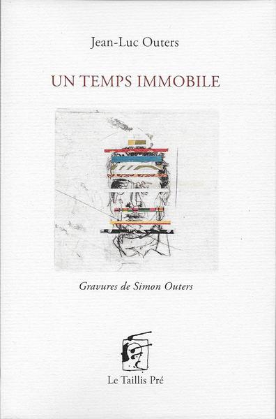 Picture of Un temps immobile