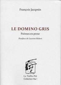 Picture of Le domino gris