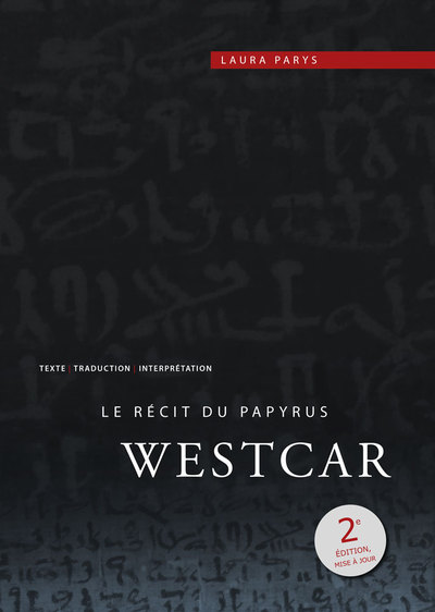 Image de Le récit du Papyrus Westcar