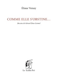 Picture of Comme elle s'obstine...