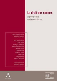 Image de LE DROIT DES SENIORS - ASPECTS CIVILS, SOCIAUX ET FISCAUX