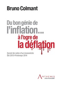 Picture of du bon génie de l'inflation ... à l'ogre de la déflation