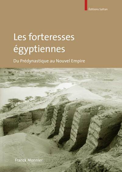 Image de LES FORTERESSES EGYPTIENNES
