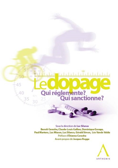 Image de LE DOPAGE. QUI RÈGLEMENTE ? QUI SANCTIONNE ?