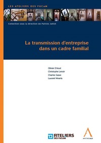 Image de LA TRANSMISSION D'ENTREPRISE DANS UN CADRE FAMILIAL